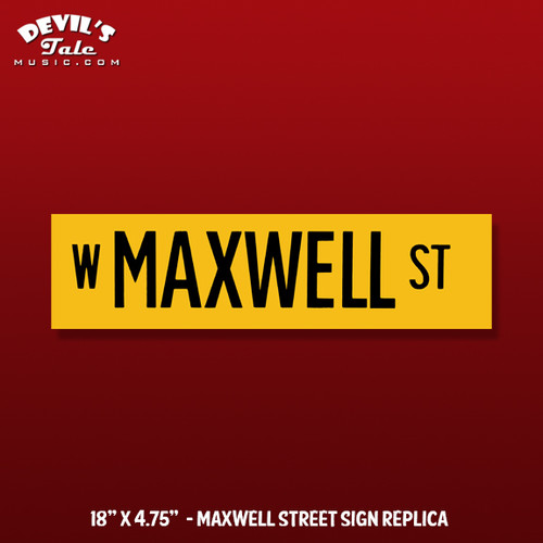 Maxwell Street Sign Replica | Devils Tale Music