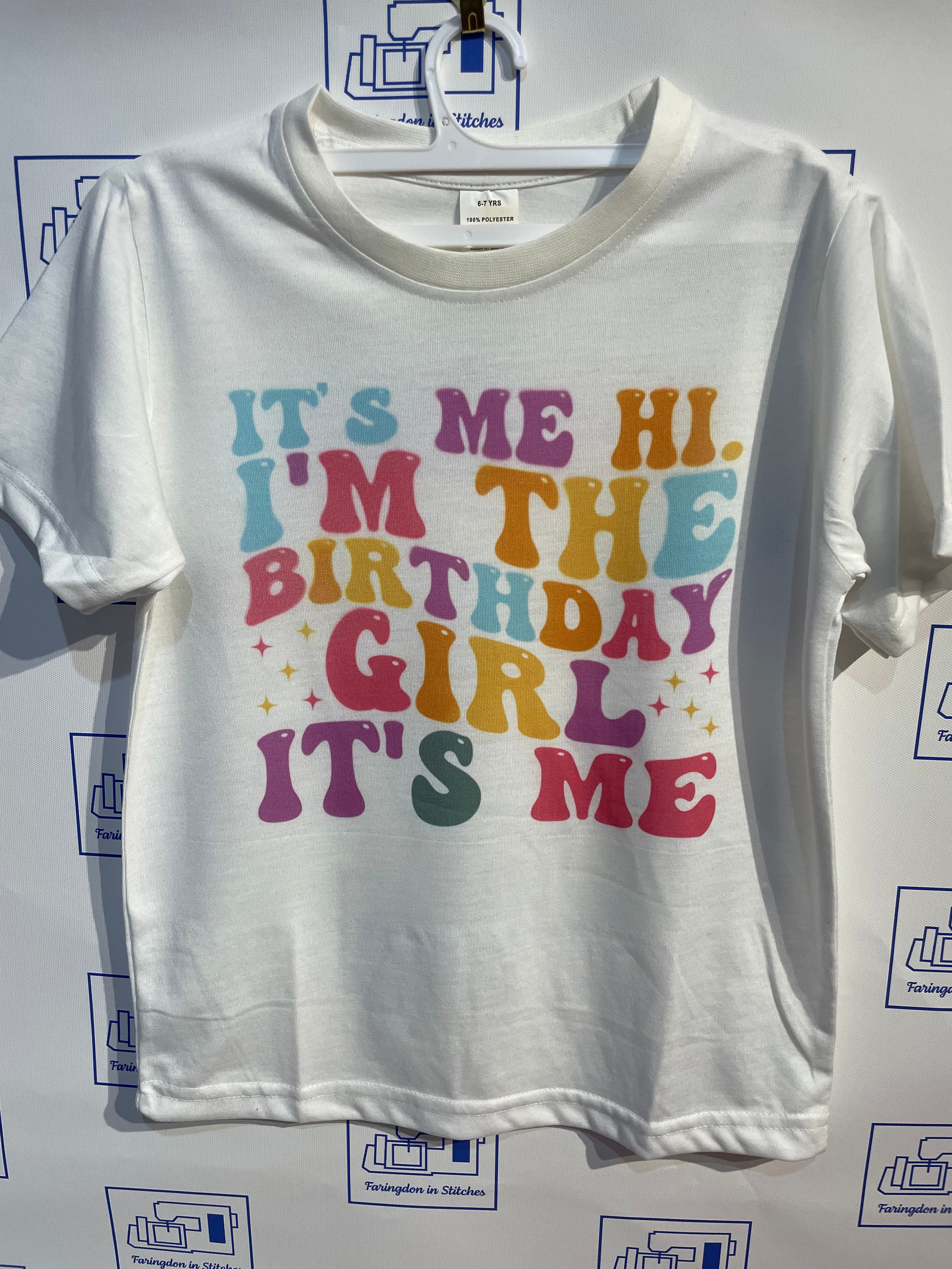 I'm The Birthday Girl T-Shirt