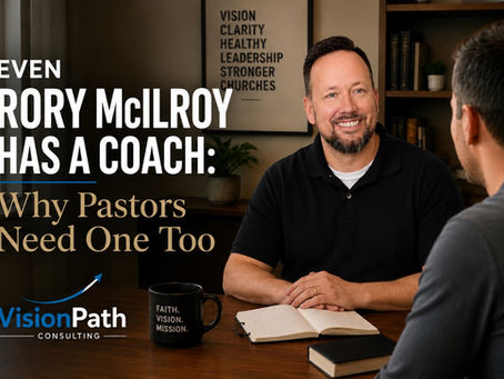 Even Rory McIlroy Has a Coach: Why Pastors Need One Too