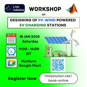 Online MATLAB Workshop: Designing of PV-Wind Powered EV Charging Stations