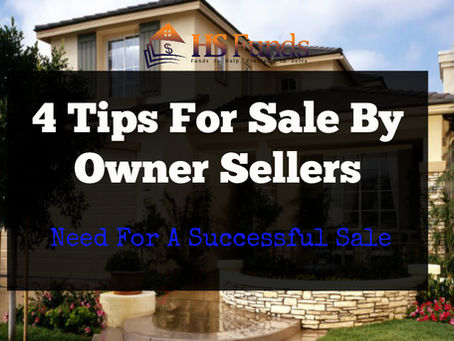 4 Tips For Sale By Owner Sellers Need For A Successful Sale