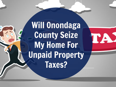Will Onondaga County Seize My Home For Unpaid Property Taxes?