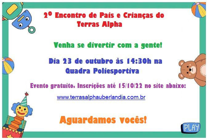 2º encontro de pais e crianças do Terras Alpha Udi