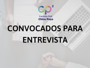 Convocados para entrevista do processo seletivo 2/2019