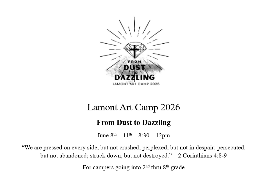 Lamont Art Camp 2026 Dust to Dazling