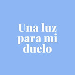 UnaLuzParamiDuelo.jpeg