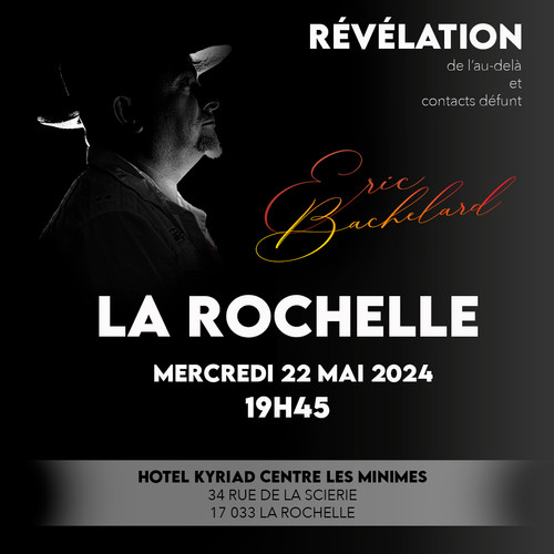 LA ROCHELLE EricBachelard