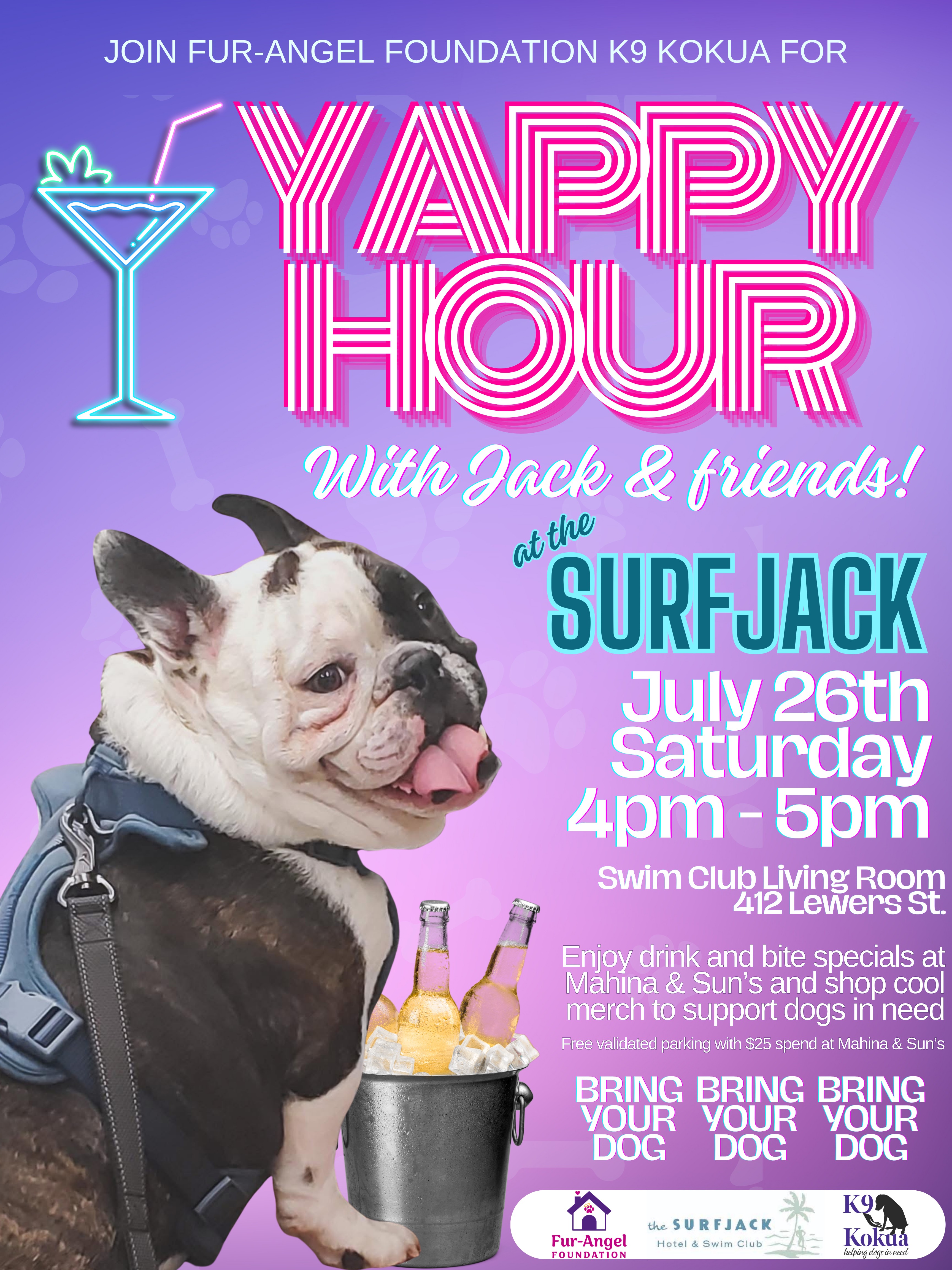 Yappy Hour at the Surfjack Hotel