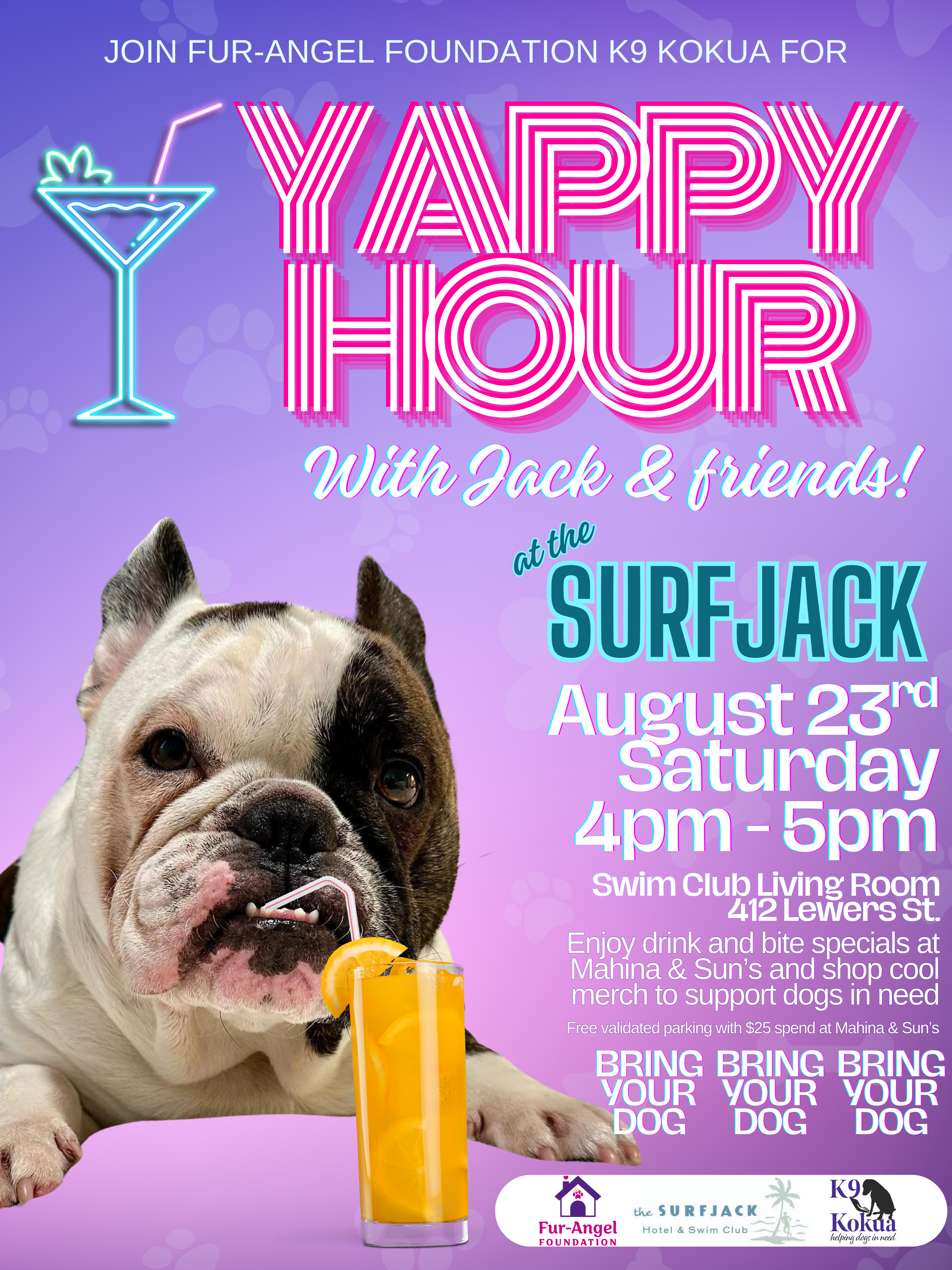 Yappy Hour at the Surfjack Hotel