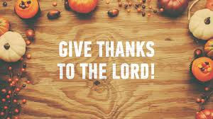 Thanksgiving Worship (Divine Service)