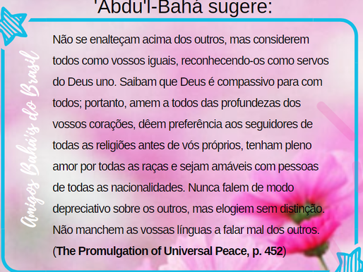 'Abdu'l-Bahá sugere: