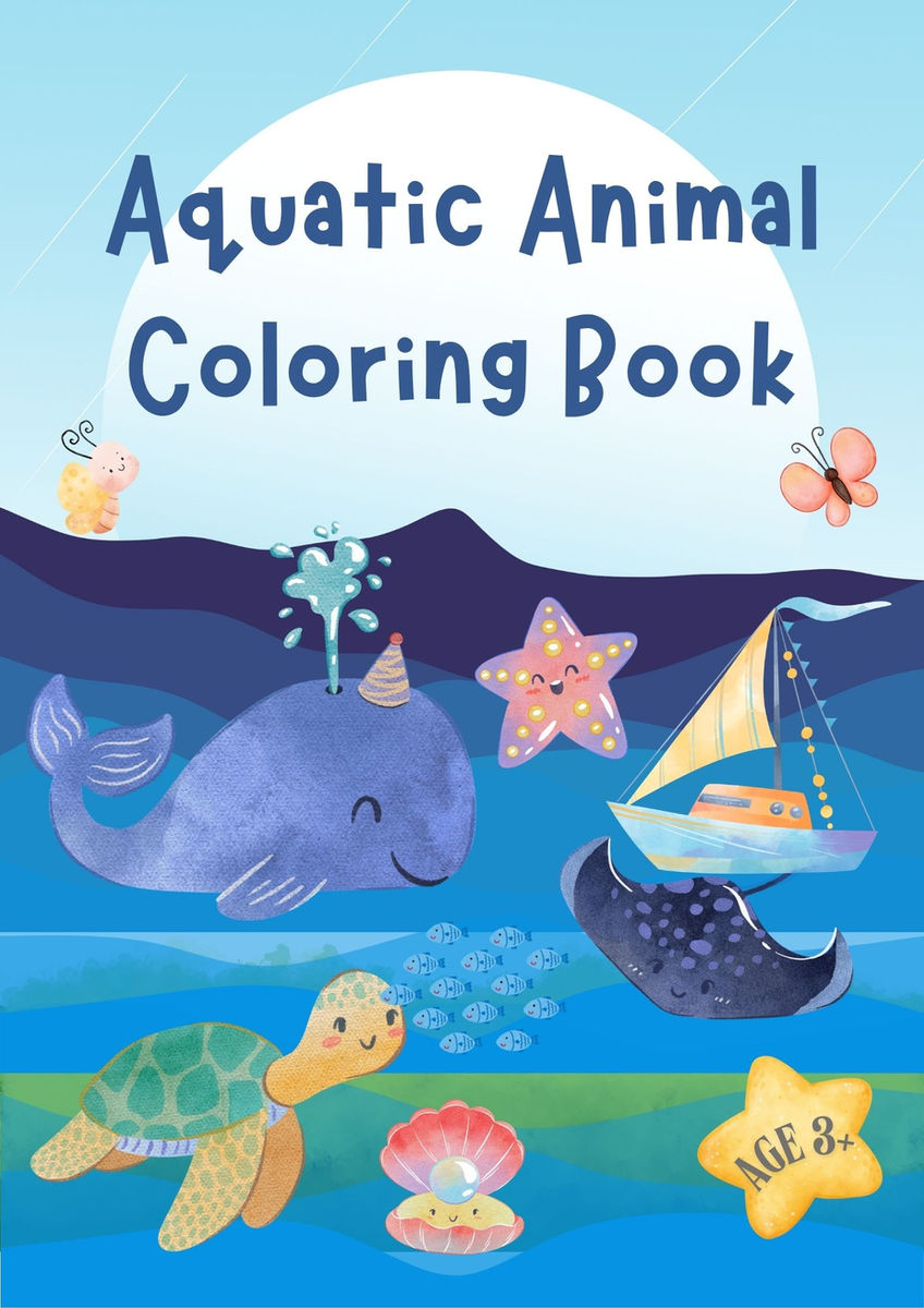 Cute aquatic animal coloring book cover featuring dolphin, octopus, and fish, colorful and kid-friendly design