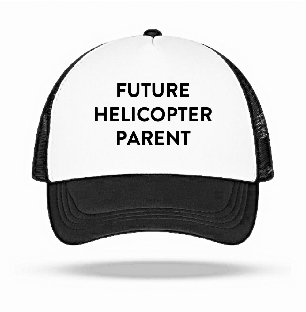 Future Helicopter Parent Trucker Hat