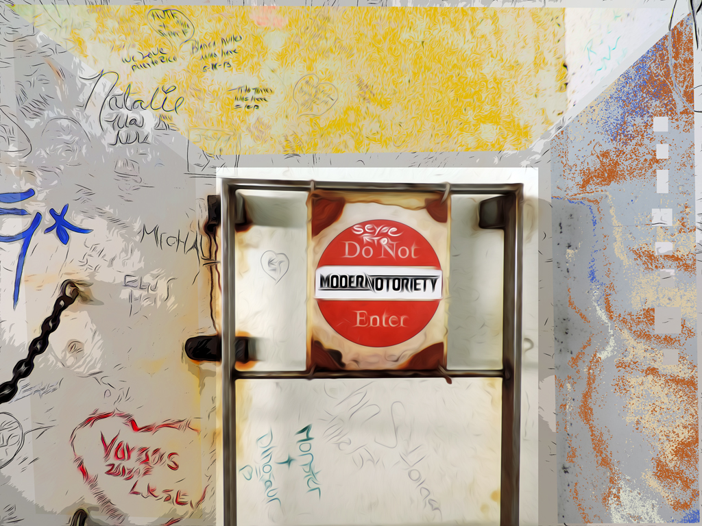 Modern Notoriety