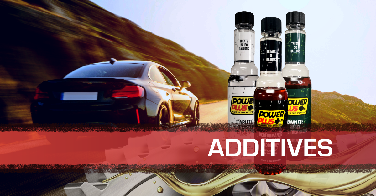 ADDITIVES | Power Plus