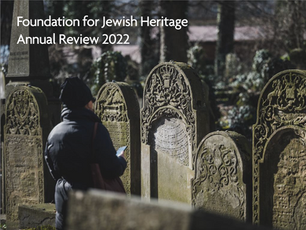 Foundation for Jewish Heritage Annual Review 2022