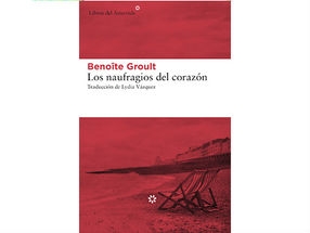 Los naufragios del corazón (1988) de Benoîte Groult