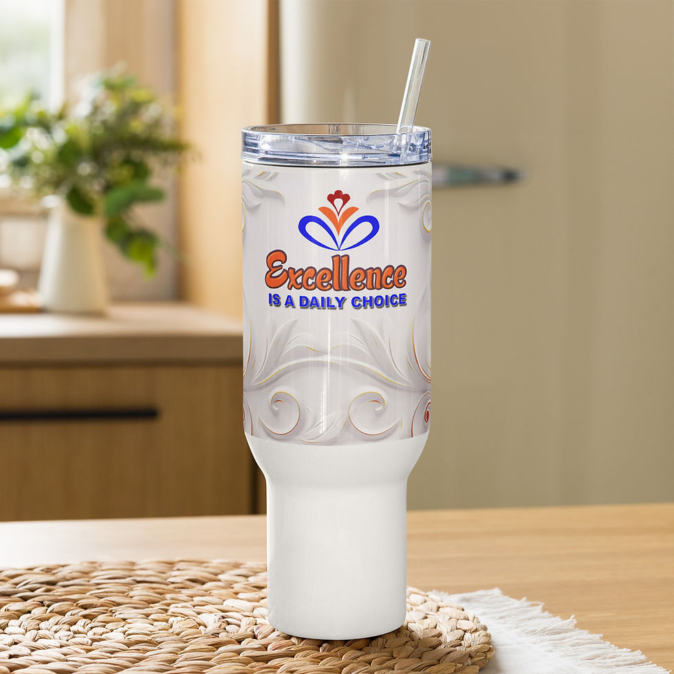 A motivational tumbler with the message "Excellence is a Daily Choice"