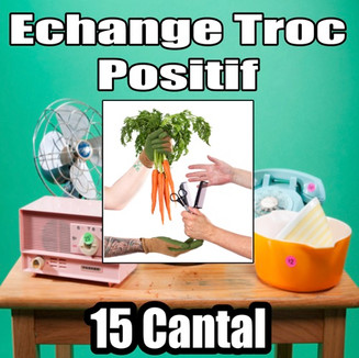 Echange Troc Positif 15 Cantal.jpeg