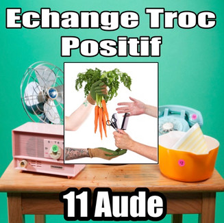Echange Troc Positif 11 Aude.jpeg