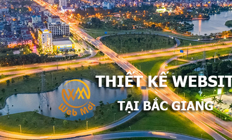 Thiết kế Website tại tỉnh Bắc Giang