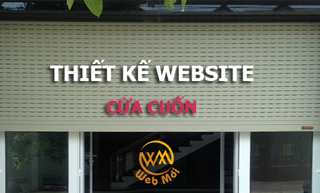 Thiết kế website Công ty Bán, Lắp đặt Cửa Cuốn