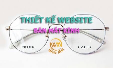 Thiết kế Website Mắt kính