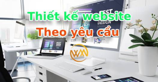 Thiết kế website theo yêu cầu