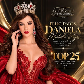 Cuba salio Top 25 finalista en la competencia de Miss Asia Pacific 2026