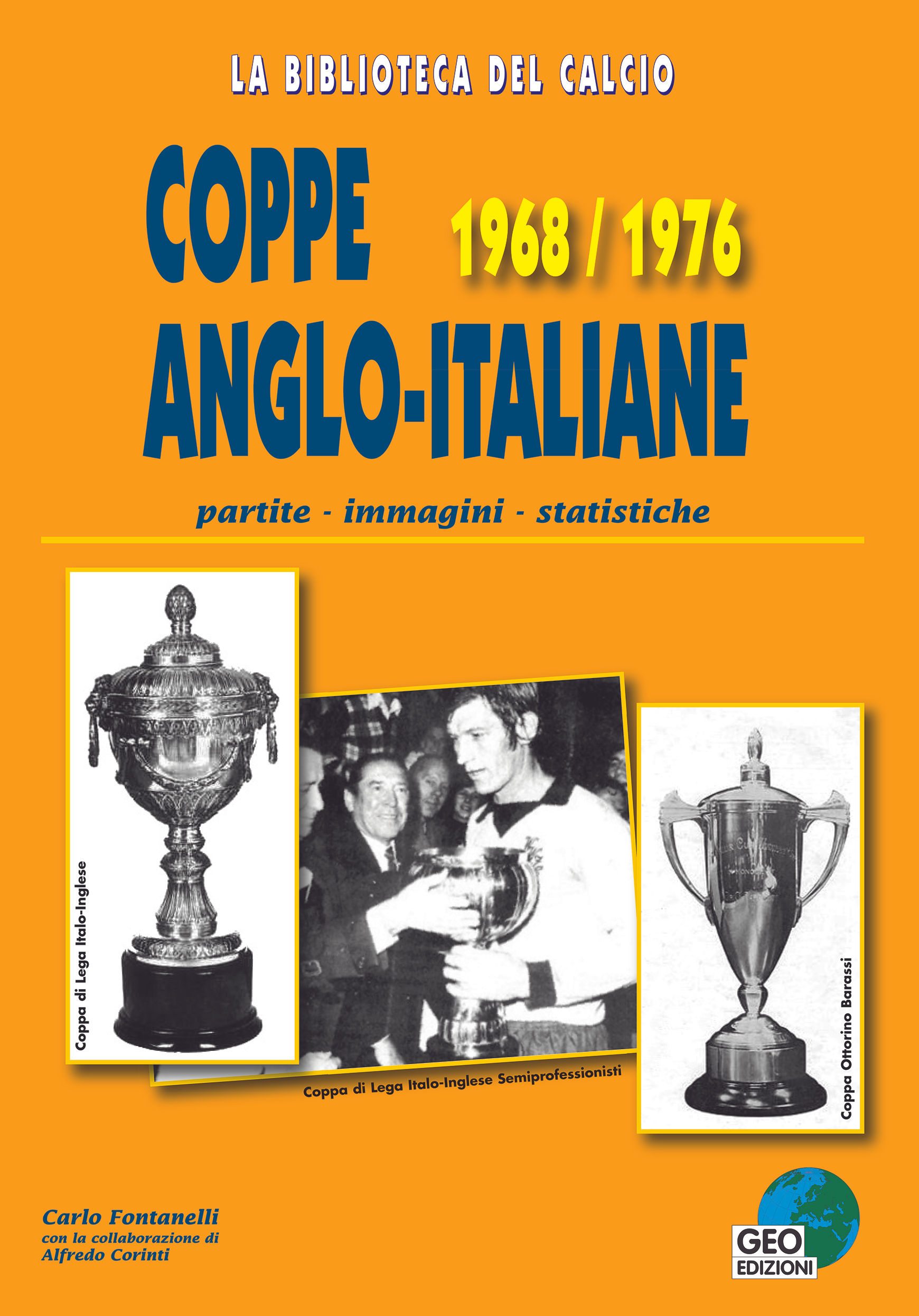 Anglo-Italian Cups - 1968-1976