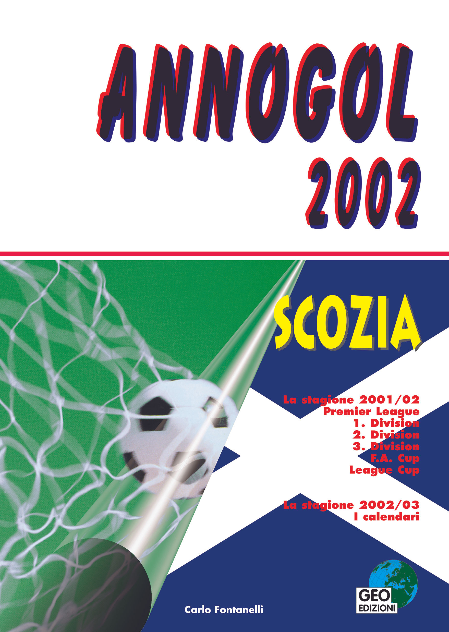 Annogol 2002 Scotland