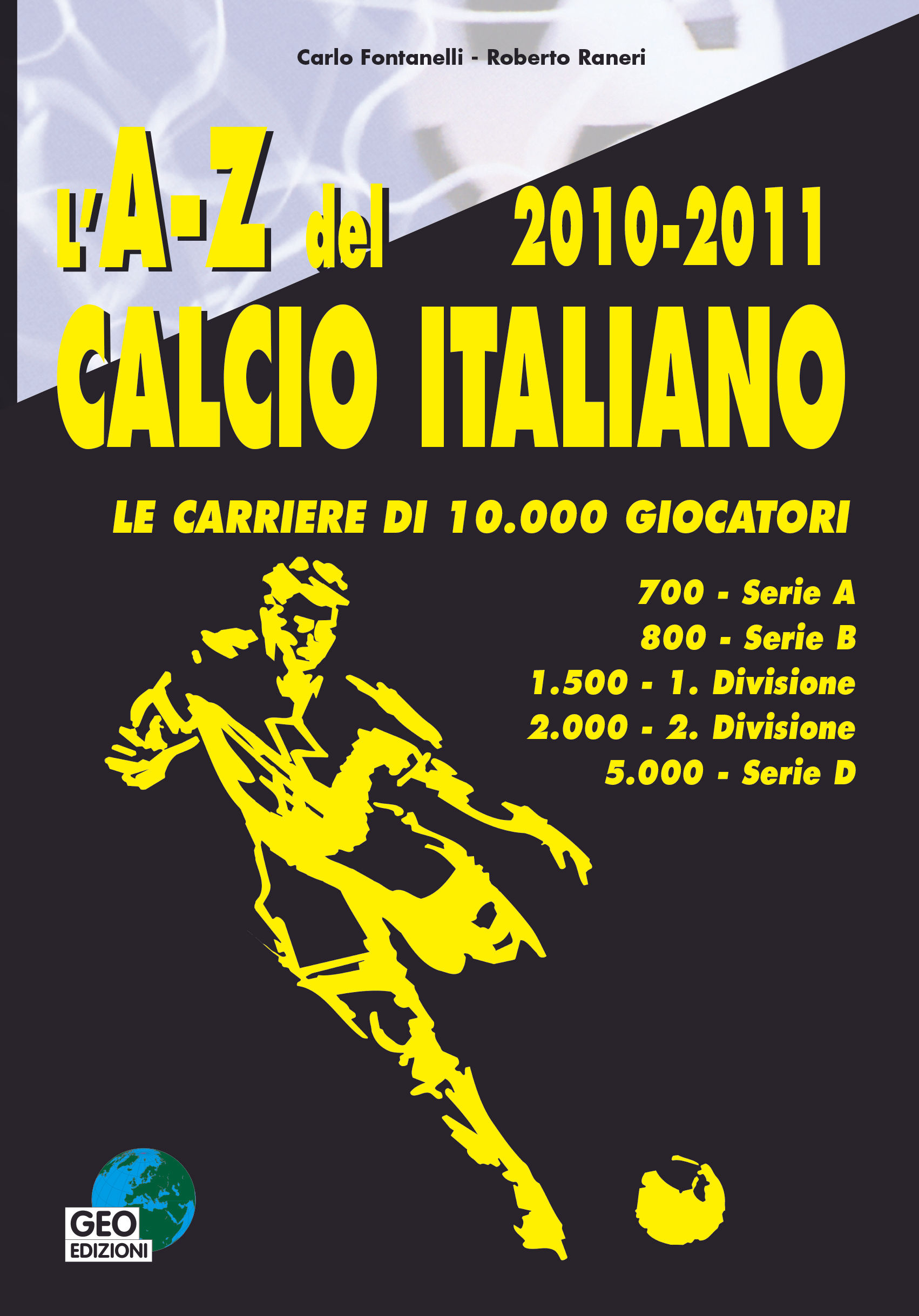 The AZ of Italian football 2010-2011