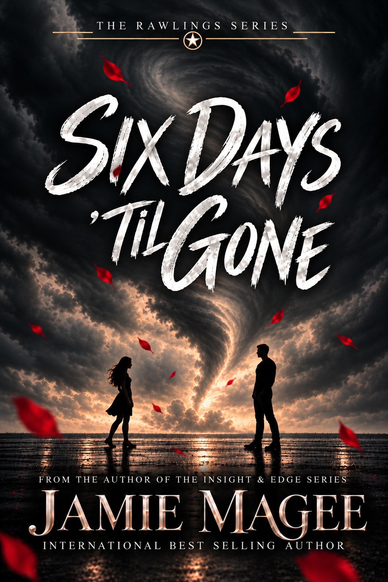 Six Days ’Til Gone by Jamie Magee
