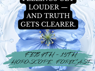 February 9th - 15th Weekly Horoscope  