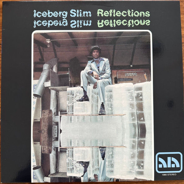 Iceberg Slim "Reflections" LP Sealed