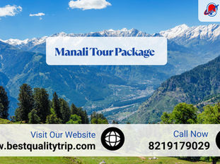 Best Ways to Enjoy a Comfortable and Memorable Trip to Manali