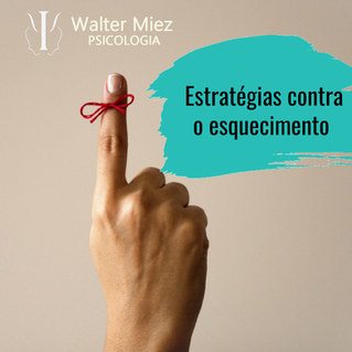 Estratégias contra o esquecimento