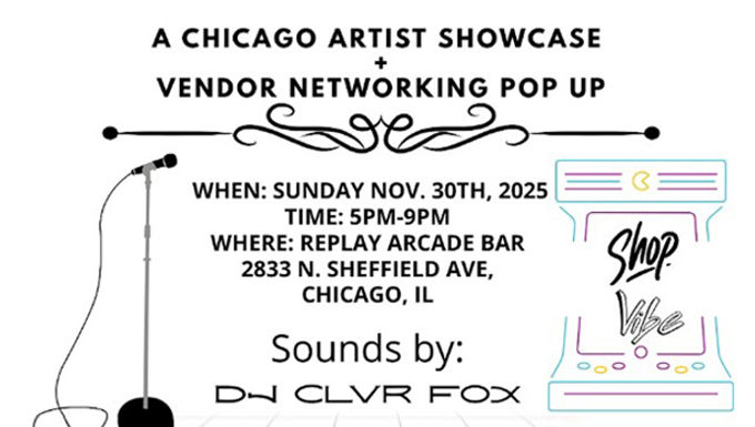 Chicago Artist Showcase & Vendor Networking Pop-Up