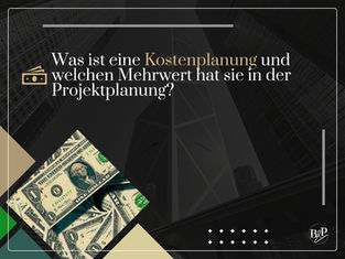 Was ist eine Kostenplanung und welchen Mehrwert hat sie in der Projektplanung?