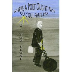 English/French Poetry Volume by G. Tod Slone Is Released