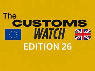 The Customs Watch EU&UK: Edition 26
