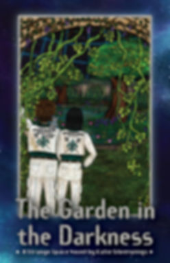 The Garden in the Darkness: A Strange Space Novel | Hardcover Book
