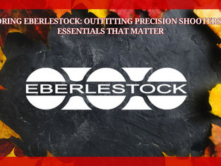 Exploring Eberlestock: Outfitting Precision Shooters with Essentials That Matter