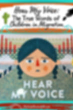 Hear My Voice Pinterest Pin The True Words of Children in Migration