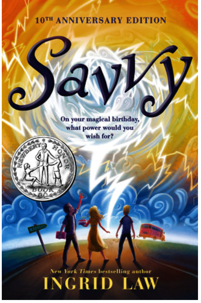 Savvy by Ingrid Law book 10th Anniversary edition