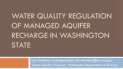 Water quality regulation of managed aquifer recharge in Washington State