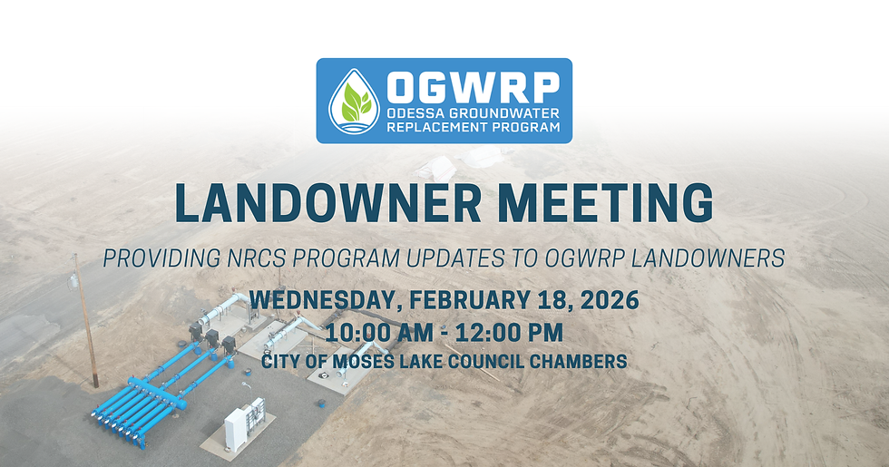 Landowner meeting poster for OGWRP. Details: Feb 18, 2026, 10 AM-12 PM, Moses Lake Council Chambers. Background features pipeline system.