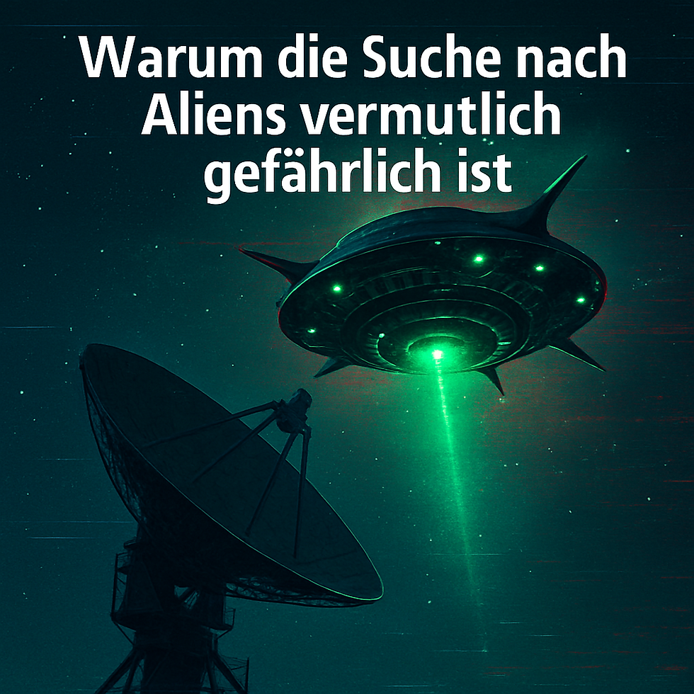 Nachtszene im Weltraum: Ein großes Radioteleskop zeigt zum Himmel, darüber schwebt ein scheibenförmiges UFO. Ein intensiver grüner Lichtstrahl geht vom UFO aus und wirkt bedrohlich. Oben steht in weißer Schrift der Titel „Warum die Suche nach Aliens vermutlich gefährlich ist“.