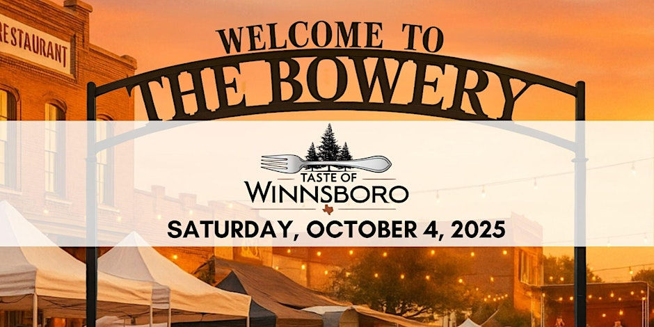 Small Town with BIG Flavor: Taste of Winnsboro 2025