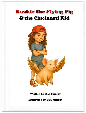 Buckie the Flying Pig and the Cincinnati Kid Cover